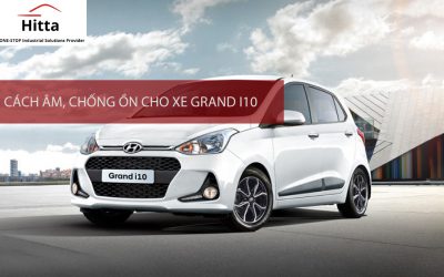 Cách Âm Chống Ồn Cho Xe Hyundai Grand I10