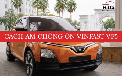 Cách âm xe VinFast VF5 | Xe điện vẫn ồn?